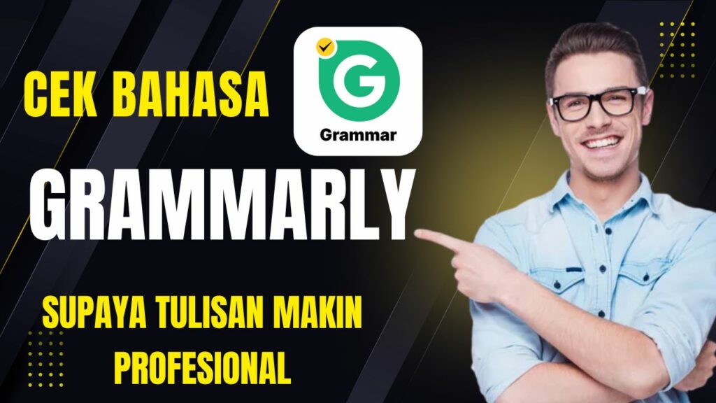 Cek bahasa Grammarly - smpn6cirebon.sch.id