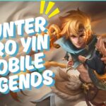 Daftar Counter Hero Yin Mobile Legends yang Paling Efektif