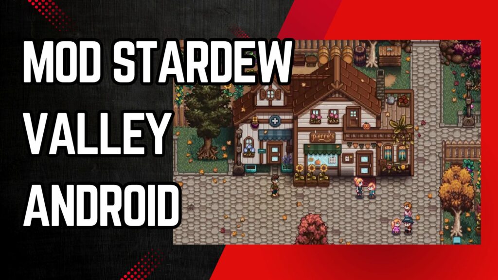 Mod Stardew Valley Android - mshelc.org